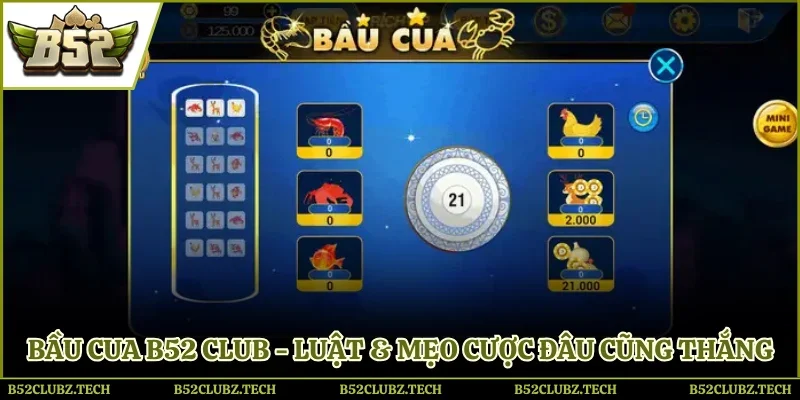 Bầu cua B52 Club