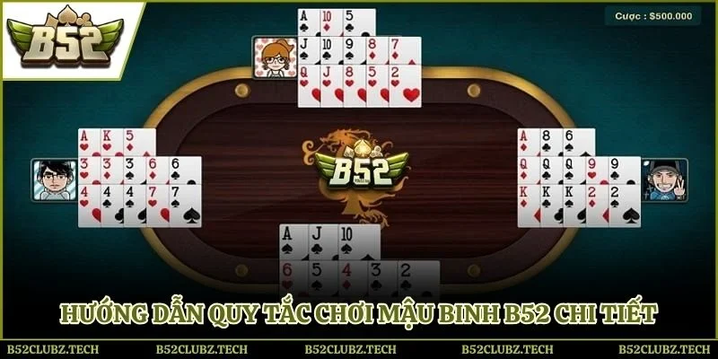 Cách chia bài mậu binh B52 gồm ba chi