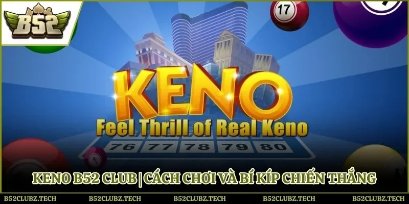 keno B52 Club