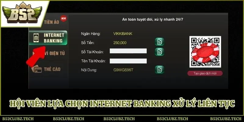 Hội viên lựa chọn Internet Banking xử lý liên tục