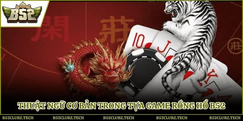 Thuật ngữ chuyên dùng trong game mà người chơi cần nắm