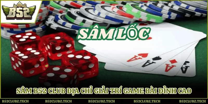 Sâm B52 Club