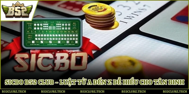 sicbo B52 Club