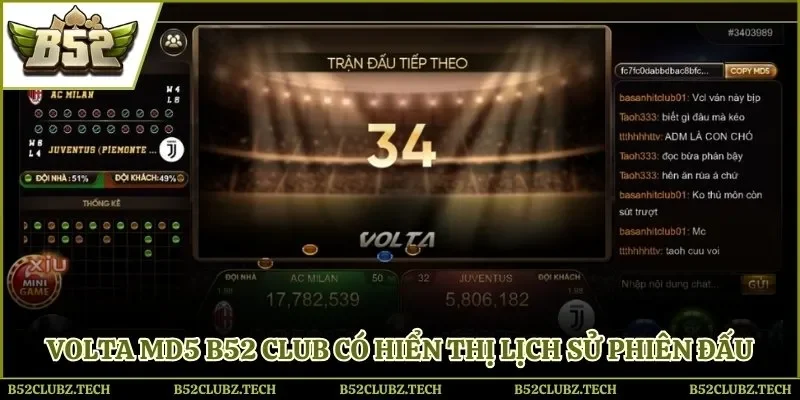 Volta MD5 B52 Club có hiển thị lịch sử phiên đấu chi tiết