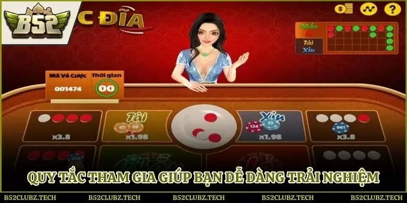 Quy tắc tham gia giúp bạn dễ dàng trải nghiệm